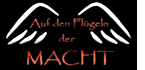 Link zur Homepage "Auf den Flügeln der Macht"